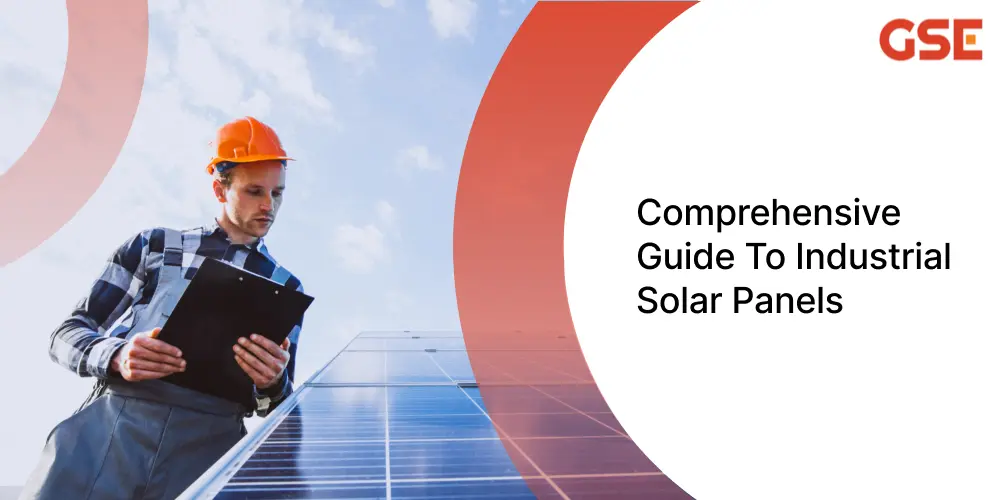 Comprehensive Guide To Industrial Solar Panels