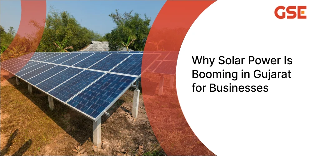 Why Solar Power Is Booming in Gujarat for Businesses